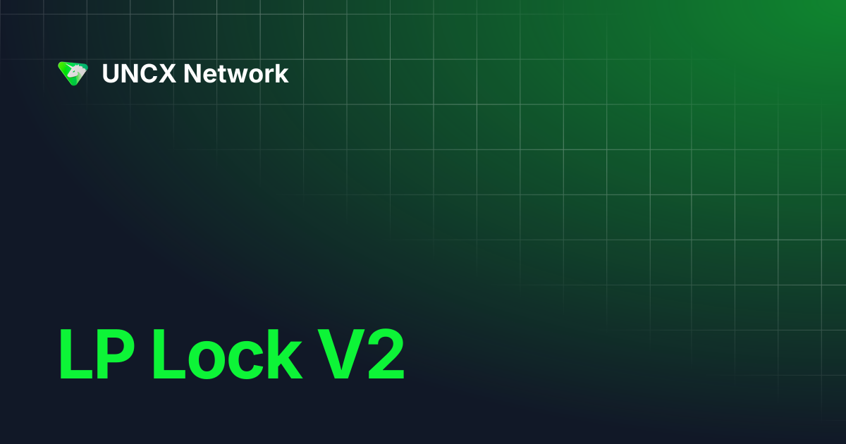 LP Lock V2 | UNCX Network